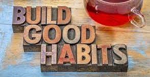 Best Habits To Develop if You Want To Be Successful