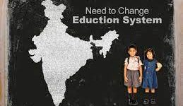 Changes Indian Education System Needs