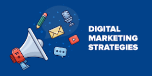 Digital Marketing Strategies and Examples