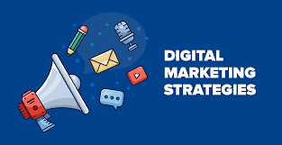 Digital Marketing Strategies and Examples