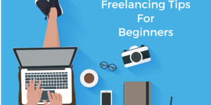 Golden Tips For New Online Freelancers