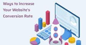 Ways to Increase the Conversion Rate on Your Website