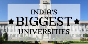 Best Top 10 Universities in India – Location, Ranking, Alumni